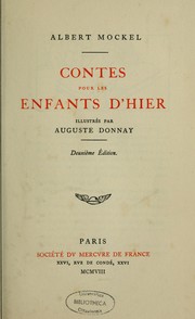 Cover of: Contes pour les enfants d'hier by Mockel, Albert