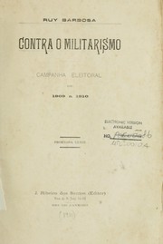 Cover of: Contra o militarismo: campanha eleitoral de 1909 a 1910