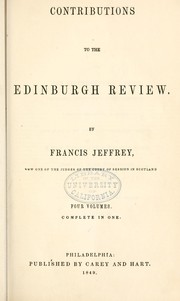 Cover of: Contributions to the Edinburgh Review by Francis Jeffrey