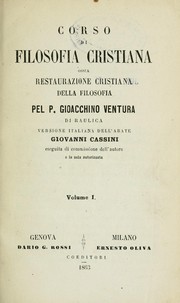 Cover of: Corso di filosofia cristiana: ossia, Restaurazione cristiana della filosofia