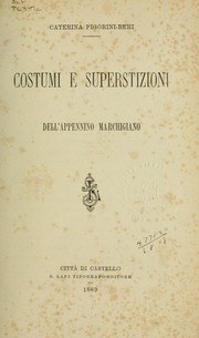 Cover of: Costumi e superstizioni dell'Appennino marchigiano