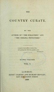 Cover of: The country curate by the author of The subaltern and The Chelsea pensioners by G. R. Gleig