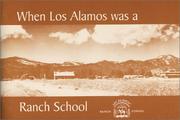 When Los Alamos was a ranch school by Fermor S. Church
