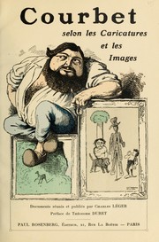Cover of: Courbet selon les caricatures et les images by Charles Léger