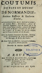 Cover of: Coutumes du pays et duché de Normandie: anciens ressorts et enclaves d'icelui ...