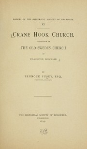 Cover of: ...Crane Hook church: predecessor of the Old Swedes' church at Wilmington, Delaware