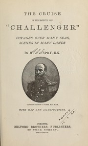 Cover of: The cruise of Her Majesty's ship "Challenger" by W. J. J. Spry