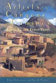 Cover of: Artists of the Canyons and Caminos: Santa Fe, the Early Years