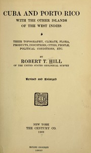 Cover of: Cuba and Porto Rico by Robert Thomas Hill