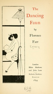 Cover of: The dancing faun by Florence Farr