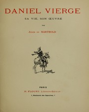 Cover of: Daniel Vierge: sa vie, son oeuvre