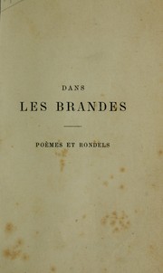 Cover of: Dans les brandes: poèmes et rondels