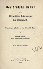Cover of: Das deutsche Drama in den litterarischen Bewegungen der Gegenwart