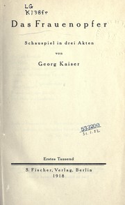 Cover of: Das Frauenopfer: Schauspiel in drei Akten