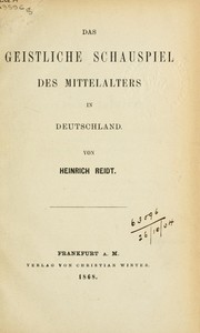 Cover of: Das geisltiche Schauspiel des Mittelatlers in Deutschland