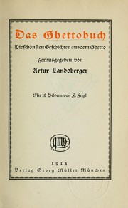 Cover of: Das Ghettobuch: die schönsten Geschichten aus dem Ghetto