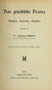 Cover of: Das griechische Drama by Johannes Geffcken