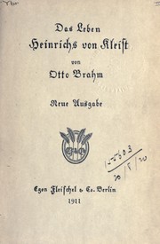 Cover of: Das Leben Heinrichs von Kleist by Otto Brahm