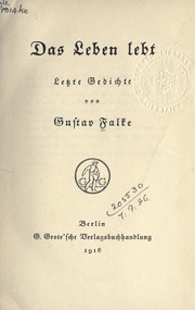 Cover of: Das Leben lebt: letzte Gedichte
