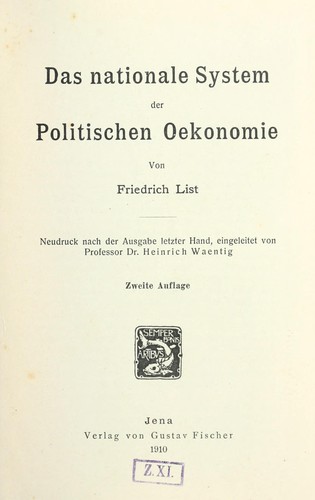 Das Nationale System Der Politischen Oekonomie 1910 Edition Open Library