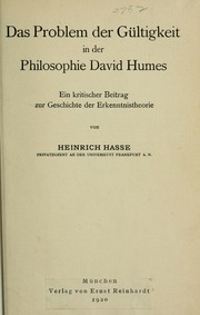 Cover of: Das Problem der Gültigkeit in der Philosophie David Humes by Heinrich Hasse