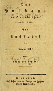 Cover of: Das Posthaus in Treuenbrietzen: ein Lustspiel in einem Akt