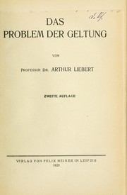 Cover of: Das Problem der Geltung by Arthur Liebert