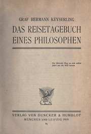 Cover of: Das reisetagebuch eines philosophen ... by Hermann von Keyserling, Eduard von Keyserling