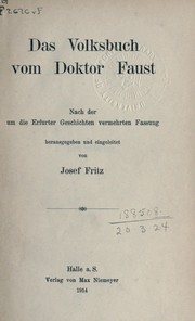 Cover of: Das Volksbuch vom Doktor Faust: nach der um die Erfurter Geschichten vermehrten Fassung