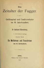 Cover of: Das Zeitalter der Fugger: Geldkapital und Kreditverkehr im 16. Jahrhundert