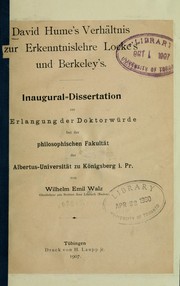 Cover of: David Hume's Verhältnis zur Erkenntnislehre Locke's und Berkeley's by Wilhelm Emil Walz