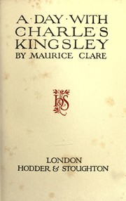 Cover of: A day with Charles Kingsley