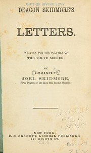 Cover of: Deacon Skidmore's letters by Bennett, De Robigne Mortimer