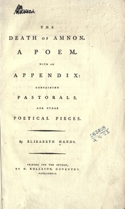 Cover of: The death of Amnon, a poem: With an appendix containing pastorals, and other poetical pieces