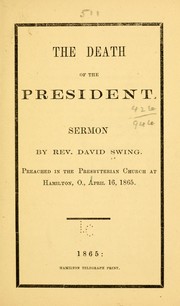 The death of the President by Swing, David