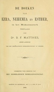Cover of: De Boeken van Ezra, Nehemia en Esther by B. F. Matthes