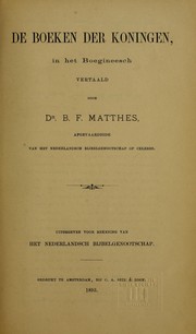 Cover of: De Boeken der Koningen in het Boegineesch by B. F. Matthes