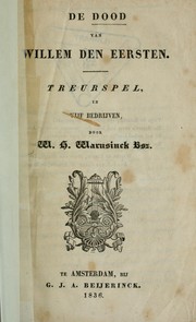 Cover of: De dood van Willem den eersten: treurspel in vijf bedrijven