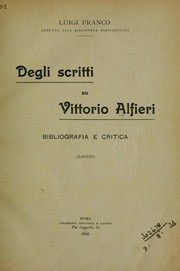 Cover of: Degli scritti su Vittorio Alfieri: bibliografia e critica (saggio)