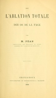 Cover of: De l'ablation totale des os de la face