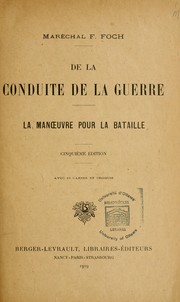 Cover of: De la conduite de la guerre by Ferdinand Foch
