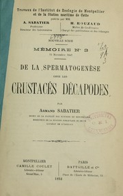 Cover of: De la spermatogenèse chez les crustacés décapodes by Armand Sabatier