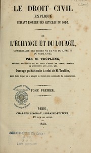 Cover of: De l'échange et du louage: Commentaire des titres VII et VIII du livre III du code civil