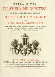 Cover of: Della citta di Aveia ne Vestini ed altri luoghi di antica memoria: dissertazione