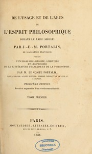 Cover of: De l'usage et de l'abus de l'esprit philosophique durant le XVIIIe siècle
