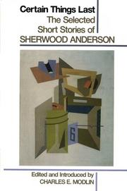 Cover of: Certain things last by Sherwood Anderson