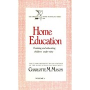 Home education by Charlotte M. Mason