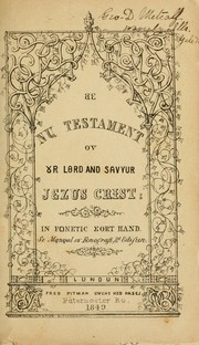 Cover of: De Nu Testament ov or ord and savyur Jezus Crist by Isaac Pitman