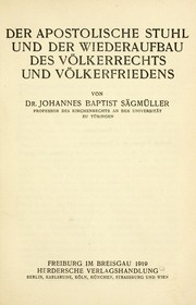 Cover of: Der Apostolische Stuhl und der Wiederaufbau des Völkerrechts und Völkerfriedens