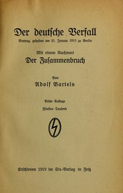 Cover of: Der deutsche Verfall: Vortrag, gehalten am 21. Januar 1913 zu Berlin : mit einem Nachwort Der Zusammenbruch